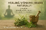 Vishama Jwara: Ayurvedic & Modern Insights
