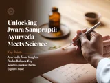 Jwara Samprapti: A Comprehensive Guide to the Ayurvedic Understanding of Fever